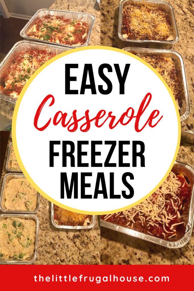 easy casserole freezer meals with text overlay