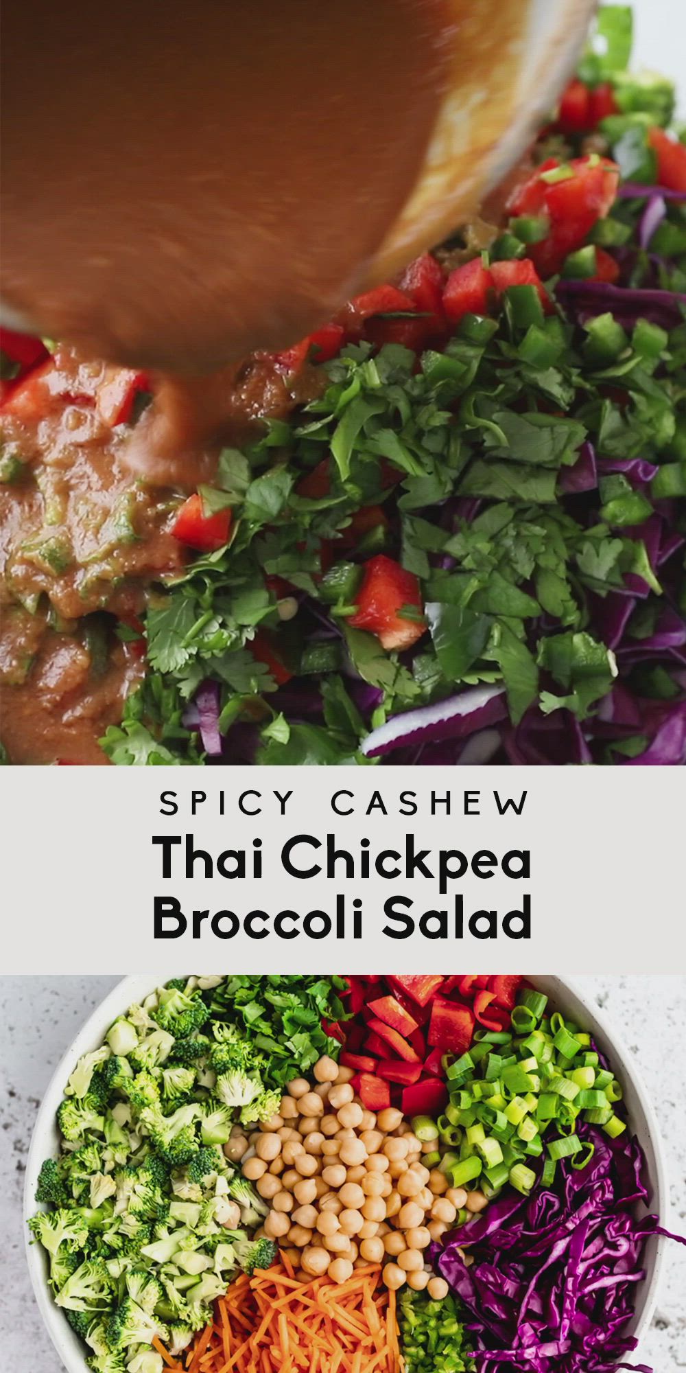 This may contain: a bowl filled with broccoli, carrots and chickpea salad next to the words spicy cashew thai chopped broccoli salad