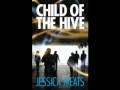 Child of the Hive extract - escaping enemies