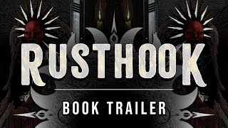 Rusthook | Book Trailer