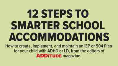 12 Steps to smarter school accommodations