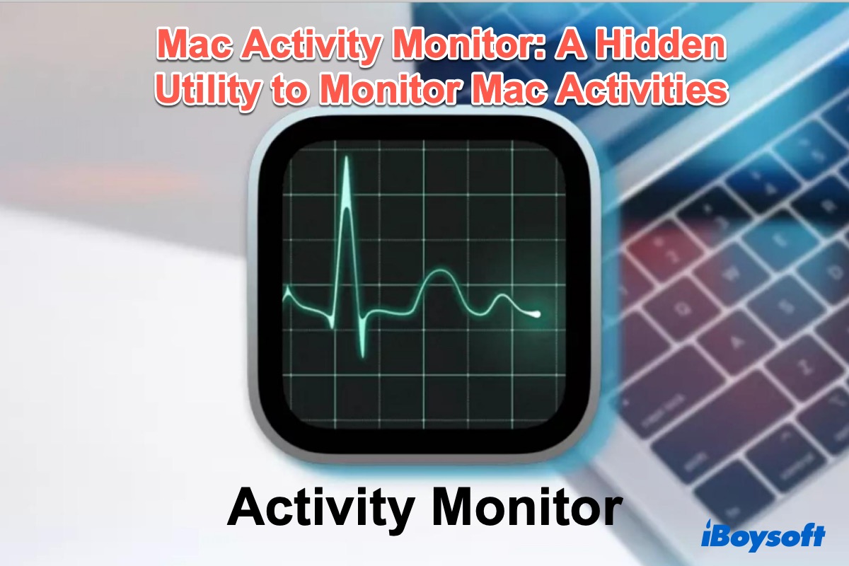 Activity Monitor Mac