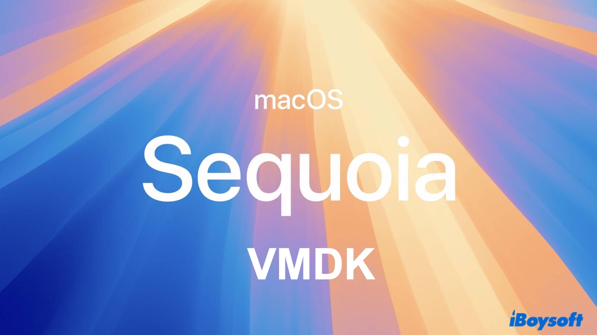 macOS Sequoia VMDK