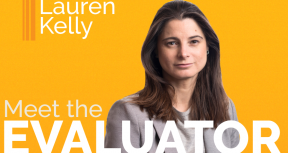 Meet the Evaluator: Lauren Kelly