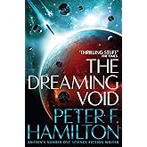 The Dreaming Void: Epic Space Opera from a Sci-Fi Master: 1 (Void Trilogy, 1)