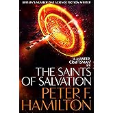 The Saints of Salvation: The thrilling conclusion to the epic space opera series: 3 (The Salvation Sequence, 3)