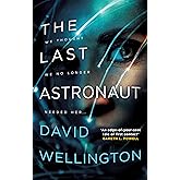 The Last Astronaut: Shortlisted for the Arthur C. Clarke Award