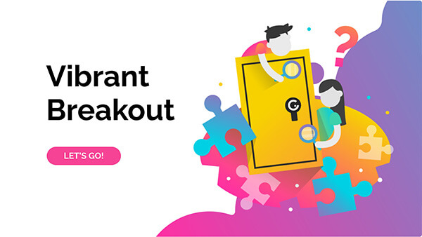 Breakout Vibrant