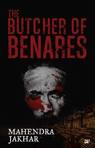 Review of The Butcher of Benares by a senior-police officer.
"Mahendra Jakhar needs to be arrested for writing the Butcher of Benares. The book is so damn good that it will keep you awake at night, won't let you eat or even take a leak. The thrills will chill youand you will be shivering with delight long after you have finished the book. It will keep you spellbound and dazed for days. This is one book that is definitely bigger and better than the movies. Mahendra Jahar should not be allowed to write another book or we will lose all our appetite for films and Cricket." - DCP Rakesh Kumar Upadhyaya.