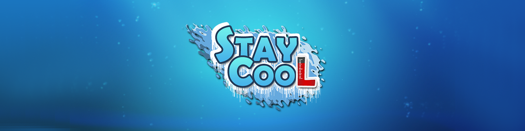 Stay Cool