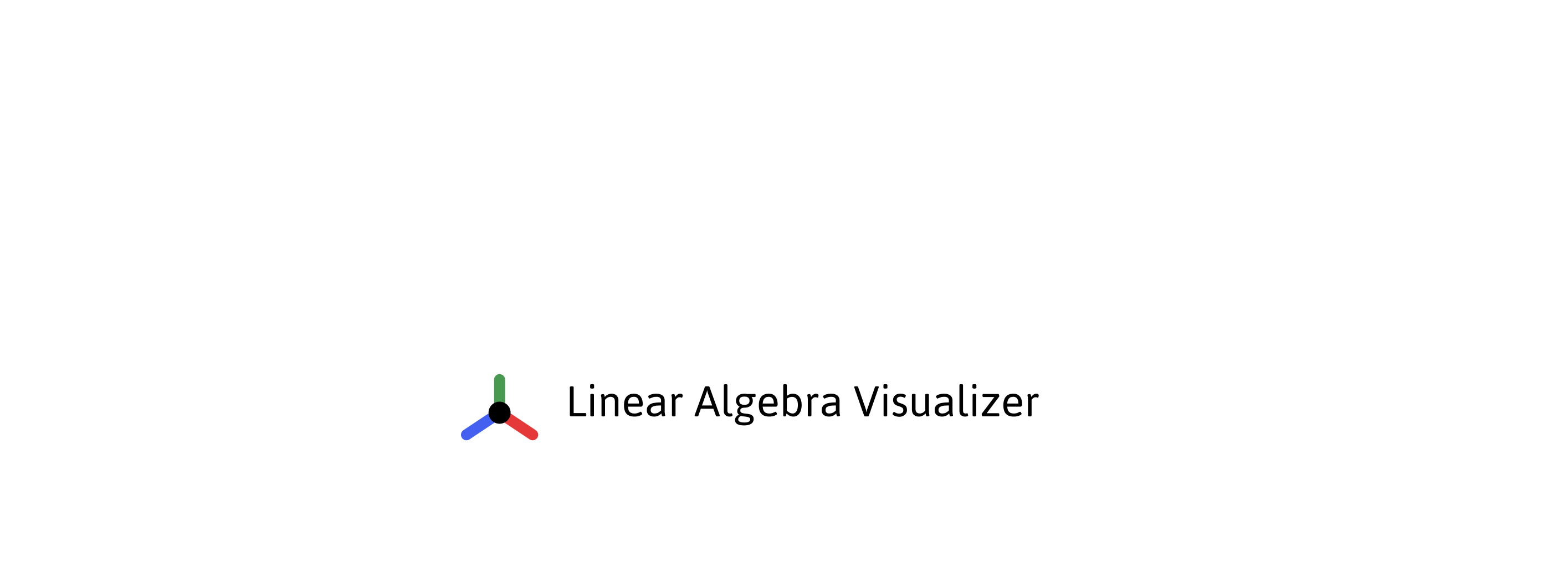 Linear Algebra Visualizer