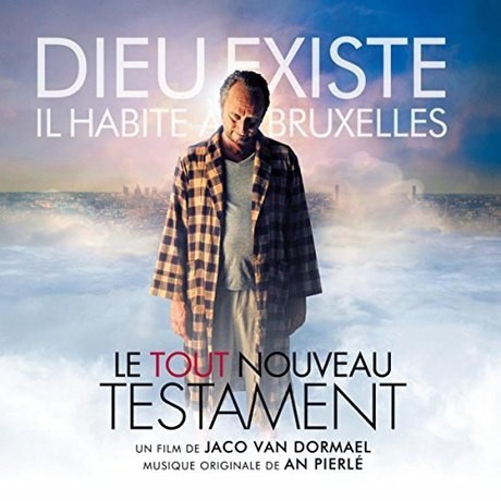 An Pierlé - Le Tout Nouveau Testament Bof