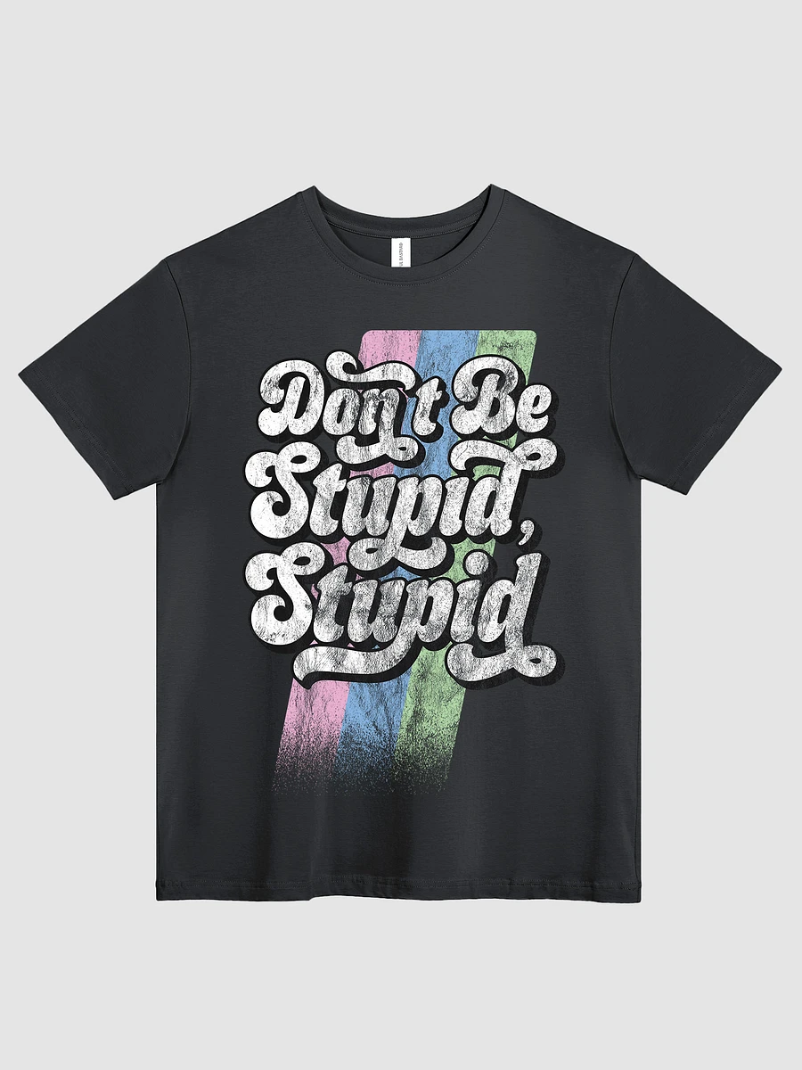 Don't Be Stupid, Stupid (Midnight) product image (1)