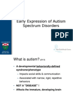 Early Expression of Autism Spectrum Disorders