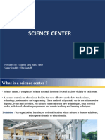 Science Center: Prepared By: Shaima Tarq Hama Tahir Supervised By: Thesis Staff