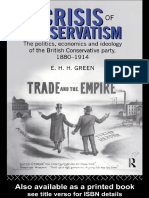 E.H.H. Green - The Crisis of Conservatism - The Politics, Economics and Ideology of The Conservative Party, 1880-1914 (1996) PDF