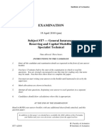 Examination: Subject ST7 - General Insurance: Reserving and Capital Modelling Specialist Technical