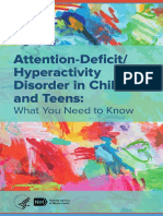 Attention-Deficit/ Hyperactivity Disorder in Children and Teens
