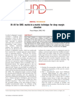 M-i-M For DME Matrix-In-A-Matrix Technique For Deep Margin Elevation