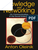 Anton Oleinik - Knowledge and Networking - On Communication in The Social Sciences-Transaction Publishers (2014)