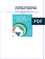 Full Download PDF of Our Social World: Introduction To Sociology 6th Edition (Ebook PDF) All Chapter