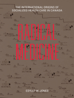 Radical Medicine: The International Origins of Socialized Health Care in Canada