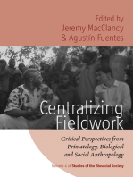 Centralizing Fieldwork: Critical Perspectives from Primatology, Biological and Social Anthropology