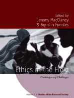 Ethics in the Field: Contemporary Challenges