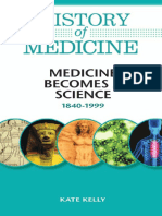 Medicine Becomes A Science 1840-1999