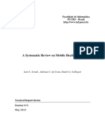 A Systematic Review On Mobile Health Care: Faculdade de Informática PUCRS - Brazil