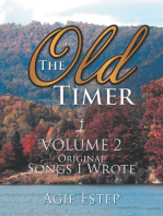 The Old Timer Volume 2: Original Songs I Wrote