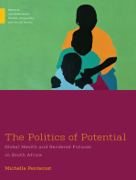 The Politics of Potential: Global Health and Gendered Futures in South Africa