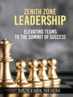 Zenith Zone Leadership: Elevating Teams to the Summit of Success