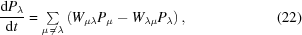 [{{{\rm{d}}P_\lambda}\over{{\rm{d}}t}}= \textstyle\sum\limits_{\mu\,\neq\,\lambda} \left(W_{\mu\lambda}P_{\mu}-W_{\lambda\mu}P_{\lambda}\right),\eqno(22)]