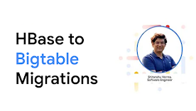 Zero-downtime HBase to Bigtable migrations