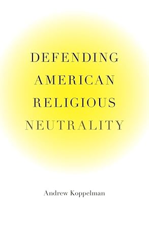 Defending American Religious Neutrality