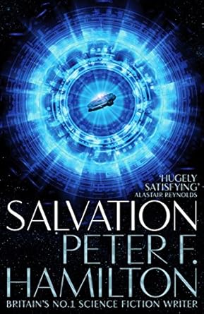 Salvation: The Enthralling Space Opera Epic and First in the Dazzling Salvation Sequence (The Salvation Sequence, 1)