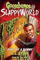 Goosebumps: SlappyWorld - Diary of a Dummy