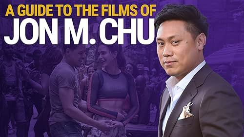 A Guide to the Films of Jon M. Chu