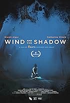 A Wind and the Shadow