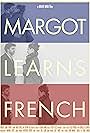 Margot Learns French (2015)