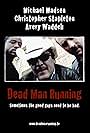 Dead Man Running (2009)