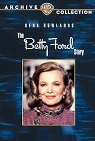 The Betty Ford Story (1987)