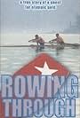 Rowing Through (1996)