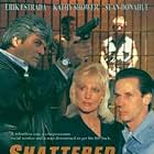 "Shattered Dreams"  Sean Donahue, Erik Estrada Star