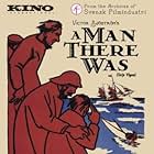 A Man There Was (1917)