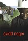 Svidd neger (2003)