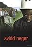 Svidd neger (2003) Poster