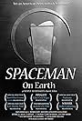 Spaceman on Earth (2009)