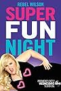 Super Fun Night (2013)